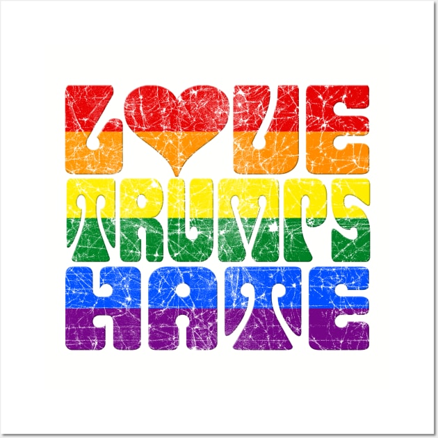 LOVE TRUMPS HATE GAY PRIDE DIVERSITY ANTI-TRUMP IMPEACH TRUMP Wall Art by TeeCreations